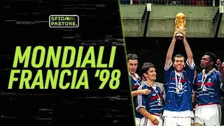 Mondiali Francia '98 ||| Sfida Pastore