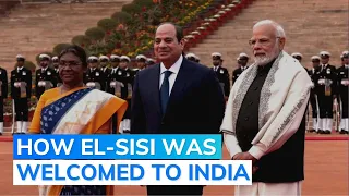 Republic Day Guest, Egypt President Abdel Fattah El-Sisi Welcomed