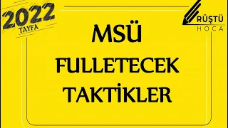 MSÜ | Fulletecek Taktikler | RÜŞTÜ HOCA