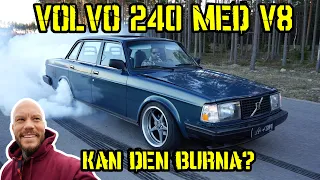 VOLVO 240 MED V8! KAN DEN BURNA?