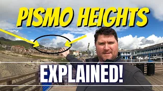 What Is It Like In Pismo Heights? | Neighborhood Tour in Pismo Beach, CA