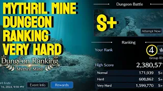 Dungeon Ranking: Mythril Mine S+ VERY HARD - FF7 Ever Crisis