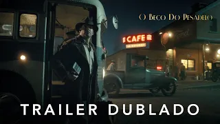 O Beco do Pesadelo | Trailer Oficial Dublado