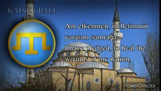 Anthem of Crimean Tatars "Ant Etkenmen"