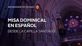 Misa dominical en español desde la Capilla Santiago - 9/10/2023