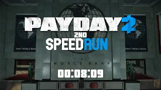 PAYDAY 2 First world bank speedrun (glitchless) Deathsentence onedown 00:08:09