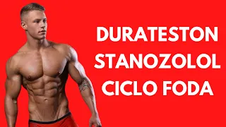 CICLO DE DURATESTON E STANOZOLOL (WINSTROL)