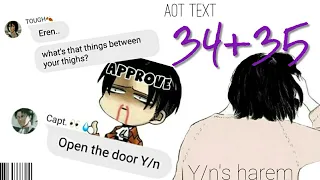 AOT TEXT [ 34+35 ] Y/n's harem in ACTION