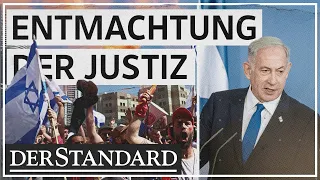 Wie Netanjahu die israelische Justiz entmachten will