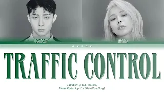 GIRIBOY -  Traffic Control (교통정리) (Feat. HEIZE) || Color Coded Lyrics (Han.Rom.Eng)