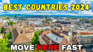 Top 10 Best Countries To Live In The World For 2024 | Quality of Life, Job, Raise Kids