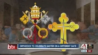 Orthodox to celebrate Easter on a different date