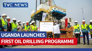 Uganda Launches First Oil Drilling Programme
