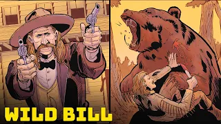 Wild Bill - The Story of One of the Wild West's Most Famous Gunslingers