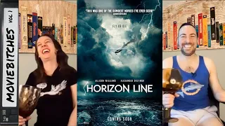 Horizon Line | Movie Review | MovieBitches Ep 250