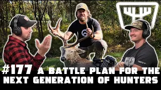 A Battle Plan for the Next Generation of Hunters w/ Bill Thompson | HUNTR Podcast #177