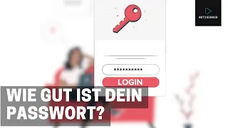 So sehen gute Passwörter aus: Mach den Test - wie gut ist Dein Passwort? | Netzkenner Jörg Schieb