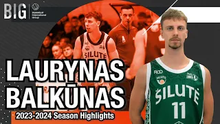 Laurynas Balkūnas 2023-2024 Season Highlights