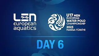 LEN U17 Men Water Polo European Championships - Day 6