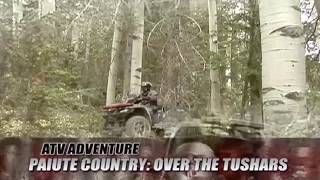 ATV Television Adventure - Paiute Trail Over The Tushars & Trail 26