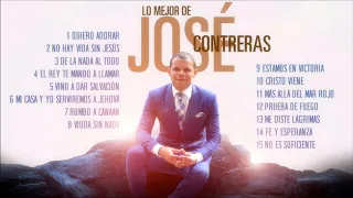 José Contreras/ las mejores 16 canciones