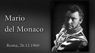 M.Del Monaco - Ora e per sempre addio (Otello) LIVE 1960, Roma