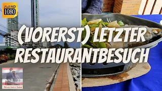 Pattaya Jomtien 🏖️🍜  Strandaufschüttung Beach Road - letzter Restaurantbesuch - Thailand  April 2021