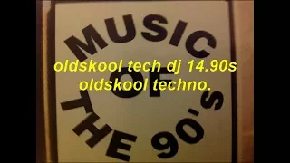 90s oldskool techno- acid -rave- oldskool tech dj (14nth) mess about on deks