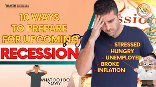 How You Can Prepare For An Upcoming Recession (10 WAYS)| How to Survive A Recession - Inflation 2022