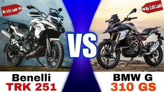 Benelli TRK 251 vs BMW G 310 GS Full Comparison Video