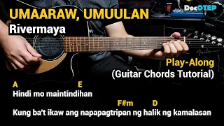 UMAARAW, UMUULAN - Rivermaya (Guitar Chords Tutorial with Lyrics Play-Along)