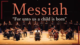 G.F.Händel "For unto us a child is born" from Messiah