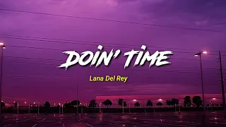 Doin' Time - Lana Del Rey | Lirik dan Terjemahan Indonesia | Lagu Viral di TikTok