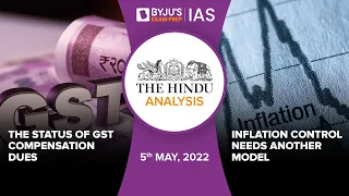 'The Hindu' Newspaper Analysis for 5th May 2022. (Current Affairs for UPSC/IAS)