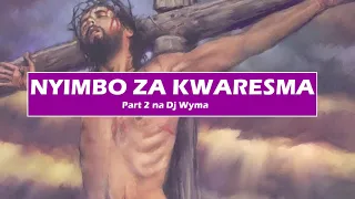 CATHOLIC'S BEST KWARESMA MISA #mix064  SONGS part 2 na Dj wyma aka Baba yao