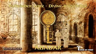 Pathfinder Lore - Divine knowledge - Abadar