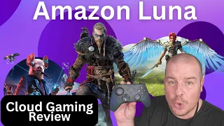 Amazon Luna Review: Cloud Gaming Any Good?