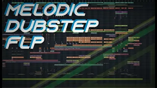 Epic Melodic Dubstep FLP