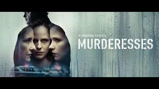 Murderesses | Official Trailer | Viaplay Series