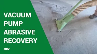 Vacuum pump abrasive recovery in operation | cmvblasting.com