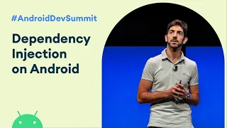 An opinionated guide to Dependency Injection on Android (Android Dev Summit '19)