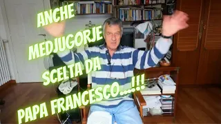 ANCHE MEDJUGORJE SCELTA DA PAPA FRANCESCO...!!!