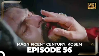 Magnificent Century: Kosem Episode 56 (English Subtitle) (4K)