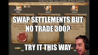 How to trade settlements you don't want for new ones without trade 300 - Bannerlord Tips