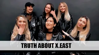 TRUTH ABOUT X.EAST, Q&A, COLLAB WITH BTS??