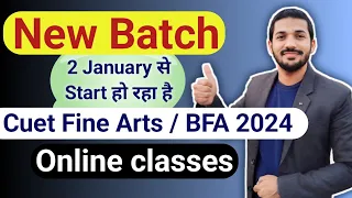 Cuet Fine Arts Online Classes | BFA Online classes