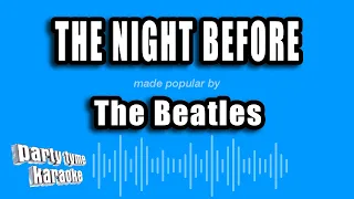 The Beatles - The Night Before (Karaoke Version)