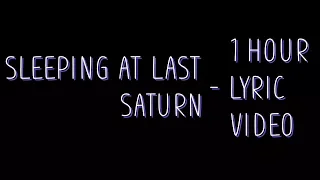 Sleeping At Last - Saturn [Lyrics] 1 hour