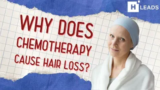Why Does Chemotherapy Cause Hair Loss? #cancer #chemotherapy #hairloss