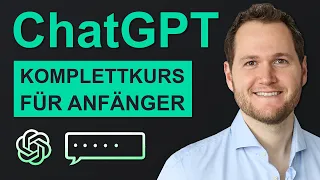 ChatGPT Tutorial Deutsch | Komplettkurs für Anfänger